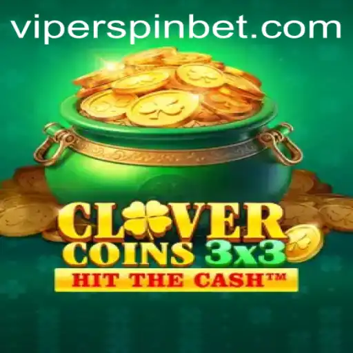 Discover the Thrills of Clovercoin3x3 and the Viperspin Feature
