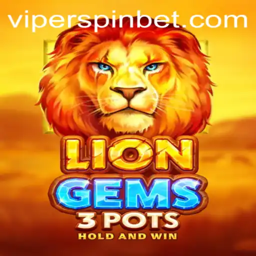 Exploring the Exciting World of LionGems3pots and Viperspin