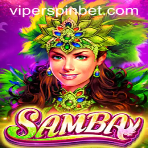 Unveiling the Thrills of Samba: Viperspin Game